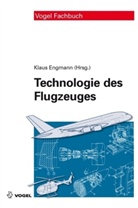 Engmann, Klaus Engmann - Technologie des Flugzeuges, m. CD-ROM