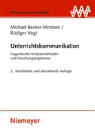 Michae Becker-Mrotzek, Michael Becker-Mrotzek, Rüdiger Vogt - Unterrichtskommunikation