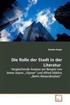 Daniela Herger - Die Rolle der Stadt in der Literatur
