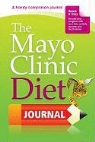Mayo Clinic, Mayo Clinic (COR), Kent McDaniel, Christopher Frye - The Mayo Clinic Diet Journal