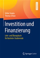Stopk, Ulrik Stopka, Ulrike Stopka, URBAN, Thomas Urban - Investition und Finanzierung