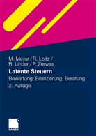 Robert Linder, Robert u a Linder, Rüdige Loitz, Rüdiger Loitz, Marc Meyer, Marco Meyer... - Latente Steuern