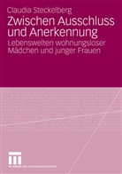 Claudia Steckelberg - Zwischen Ausschluss und Anerkennung