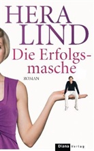 Hera Lind - Die Erfolgsmasche