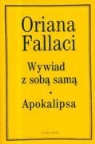 Oriana Fallaci - Wywiad z soba sama, Apokalipsa