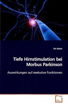 Iris Kaiser - Tiefe Hirnstimulation bei Morbus Parkinson