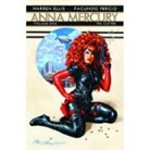 Warren Ellis, Warren/ Percio Ellis, Jason Engle, Damien Mammoliti, Stephen Radney-Macfarland, Warren Ellis... - Anna Mercury 1