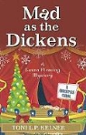Toni L. P. Kelner - Mad As the Dickens