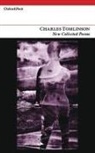 Charles Tomlinson - New Collected Poems