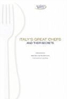Lucio Rossi - Great Chefs and Hidden Secrets of Italian Cuisine