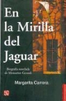 Margarita Carrera - En La Mirilla del Jaguar: Biografia Novelada de Monsenor Gerardi