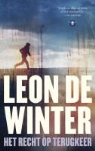 Leon de Winter - Het recht op terugkeer