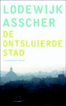 Lodewijk Asscher - Ontsluierde stad / druk 3