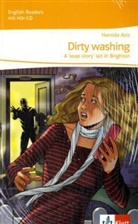 Hamida Aziz, Christian Dekelver, Steffen Wolff - Dirty washing - A 'soap story' set in Brighton, m. 1 Audio-CD