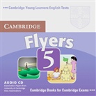 Cambridge Flyers, New edition - 5: 1 Audio-CD, Audio-CD (Audio book)