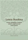 Aleksander Puszkin - Lutnia Puszkina