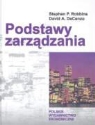 David A. DeCenzo, Stephen P. Robbins - Podstawy zarzadzania