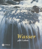 Kurt Haberstich - Wasser gibt Leben