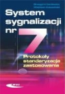 Grzegorz Danilewicz, Wojciech Kabacinski - System sygnalizacji nr 7. Protokoly, standaryzacja, zastosowania
