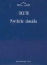 Fichte - Powolanie czlowieka