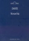 Dante, Alighieri Dante - Monarchia