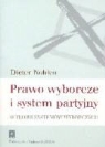 Dieter Nohlen - Prawo wyborcze i system partyjny
