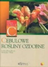 Lenka Kresadlova, Stanislav Vilim - Cebulowe rosliny ozdobne