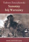 Tadeusz Zenczykowski - Samotny boj Warszawy