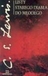 Clive Staples Levis, Clive Staples Lewis - Listy starego diabla do mlodego