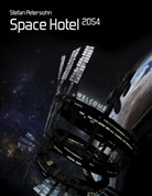 Stefan Petersohn - Space Hotel 2054