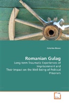 Catalina Novac - Romanian Gulag