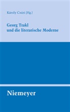 Karoly Csuri, Károl Csúri, Károly Csúri - Georg Trakl und die literarische Moderne