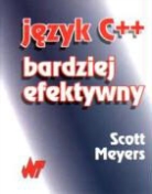Scott Meyers - Jezyk C++ bardziej efektywny