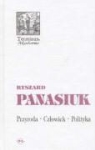 Ryszard Panasiuk - Przyroda Czlowiek Polityka