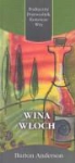 Burton Anderson - Wina Wloch