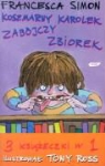 Francesca Simon - Koszmarny Karolek Zabojczy zbiorek + CD