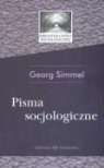 Georg Simmel - Pisma socjologiczne