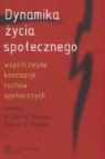 Krzysztof Gorlach, Patrick Mooney - Dynamika zycia spolecznego