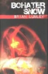 Brian Lumley - Bohater snow