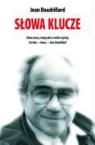 Jean Baudrillard - Slowa klucze