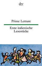 Giuseppina Lorenz-Perfetti, Frieda Wiegand, Lorenz-Perfett, Giuseppin Lorenz-Perfetti, Giuseppina Lorenz-Perfetti - Prime Letture. Erste italienische Lesestücke