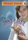 Thomas Schmid - Anna - Barbie