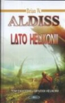Brian W. Aldiss - Lato Helikonii