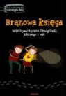 Martin Widmark, Helena Willis - Brazowa ksiega