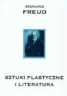 Sigmund Freud - Sztuki plastyczne i literatura