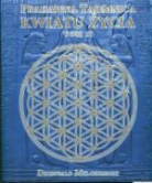 Drunvalo Melchizedek - Pradawna tajemnica Kwiatu Zycia Tom 2