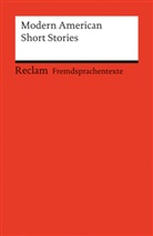 Ferdinand Schunck - Modern American Short Stories. Anderson - Hemingway - Fitzgerald - Steinbeck - Faulkner - Porter. (Fremdsprachentexte)