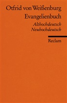 Otfrid von Weissenburg, Otfrid Otfrid von Weissenburg, Otfrid von Weissenburg, Gisela Vollmann-Profe - Evangelienbuch. Althochdt. /Neuhochdt.