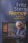 Fritz Stern - Niemcy w pieciu wcielaniach