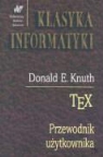 Donald E. Knuth - Tex Przewdonik uzytkownika